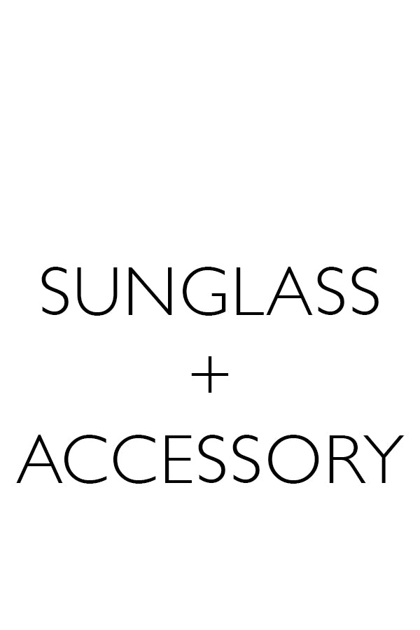 Sunglasses + Accessory